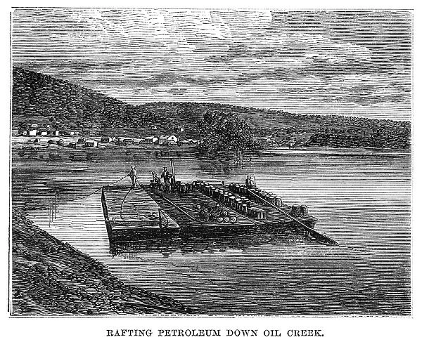 PENNSYLVANIA: OIL CREEK. Rafting Petroleum Down Oil Creek in Pennsylvania. Wood engraving