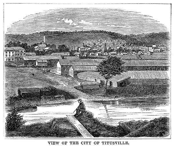 PENNSYLVANIA: TITUSVILLE. View of the city of Titusville, Pennsylvania, where the