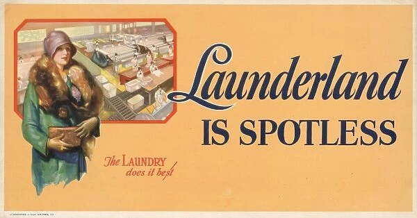 POSTER: LAUNDRY, 1928. Launderland is spotless. The laundry does it best. Lithograph