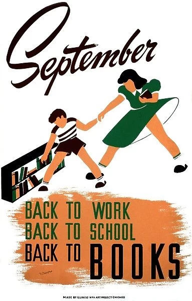 POSTER: READING, 1940. September - Back to Work, Back to School, Back to Books