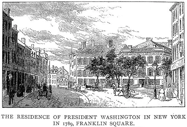 President George Washingtons residence, the building with a fence, in Franklin Square, New York, in 1789. Wood engraving, 1889