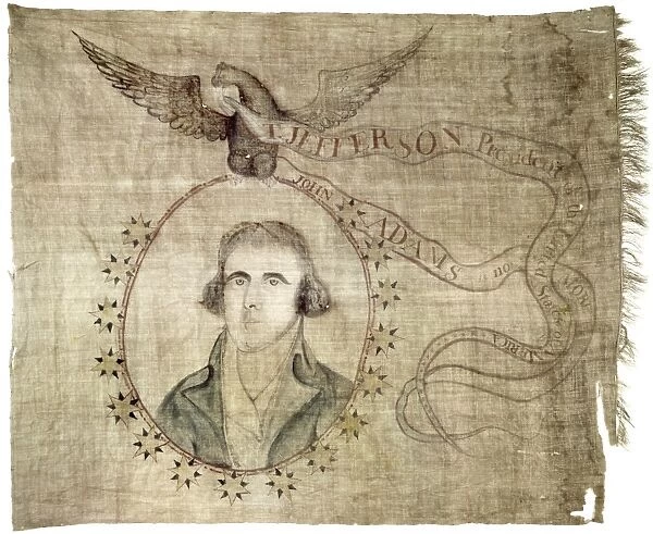 PRESIDENTIAL CAMPAIGN: 1800. Thomas Jefferson - President of the U. S. A.  /  John Adams - no more. Presidential campaign banner, 1800