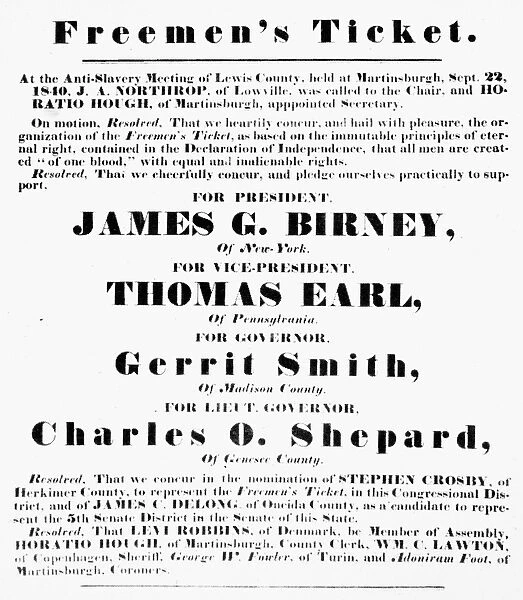 PRESIDENTIAL CAMPAIGN, 1840. A handbill of the Freemans ticket of the Liberty Party, 1840