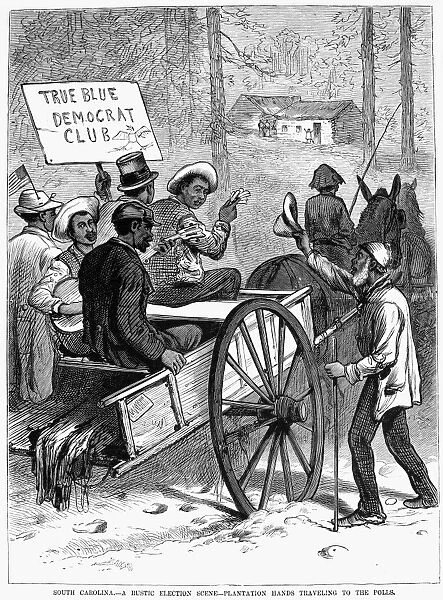 PRESIDENTIAL CAMPAIGN, 1876. Plantation hands travelling to the polls. A rustic election scene in South Carolina in the presidential election year of 1876. Contemporary American wood engraving