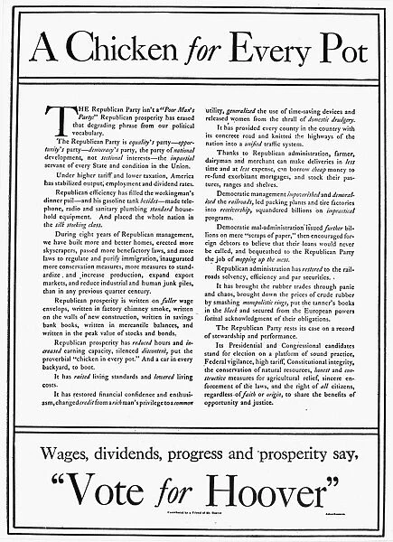 PRESIDENTIAL CAMPAIGN, 1928. The celebrated Republican newspaper advertisement promising A Chicken for Every Pot and urging voters to support Herbert Hoover