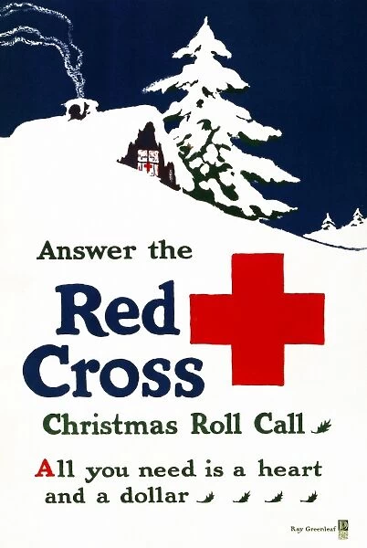 RED CROSS POSTER, c1915. American Red Cross campaign poster during Christmas time. Lithograph by Ray Greenleaf, c1915