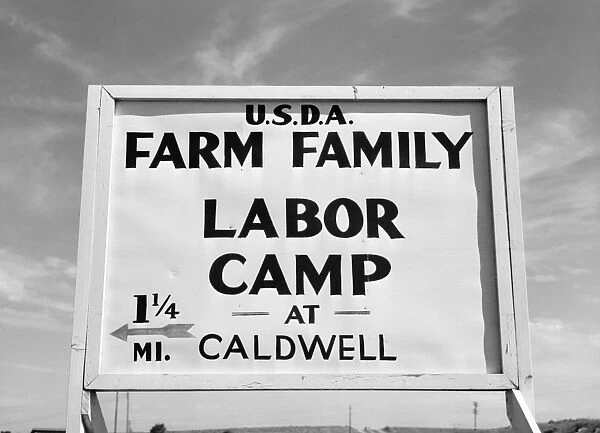 A road sign for a Farm Security Administration labor camp in Caldwell, Idaho. Photograph by Russell Lee, June 1941