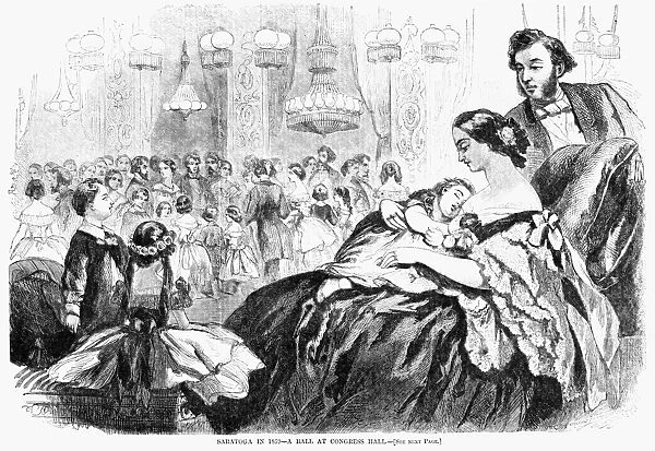 SARATOGA SPRINGS, 1859. Saratoga in 1859 - A ball at Congress Hall. Engraving, 1859