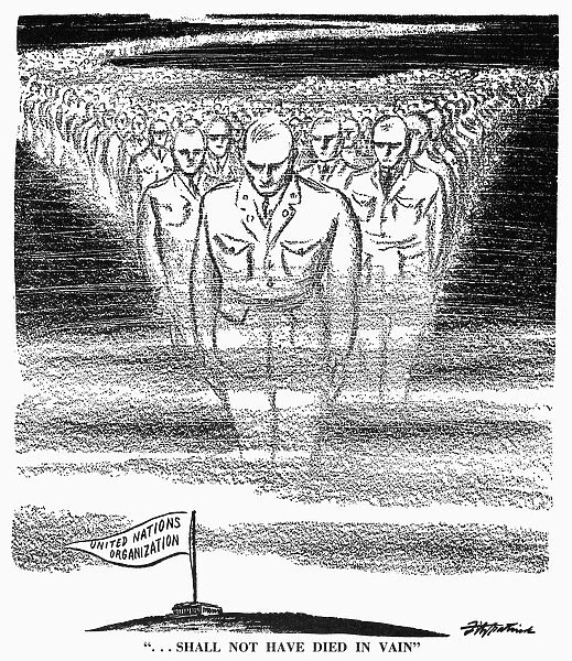 Shall Not Have Died in Vain. American cartoon by D. R. Fitzpatrick, 1945, alluding to Abraham Lincolns Gettysburg Address of 1863 in stressing the importance of U. S. entry into the newly established United Nations, seen as the best way to preserve a peace arduously won in two world wars