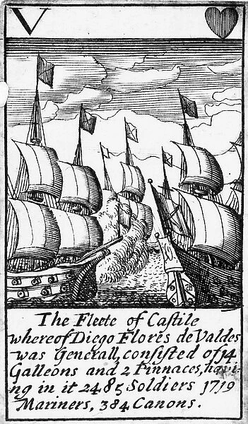 SPANISH ARMADA, 1588. The Fleete of Castile whereof Diego Flores de Valdes was Generall, consisted of 14 Galleons and 2 Pinnaces, having 2485 Soldiers, 1719 Mariners, 384 Canons. The five of hearts from a deck of English playing cards depicting the defeat of the Spanish Armada, 1588