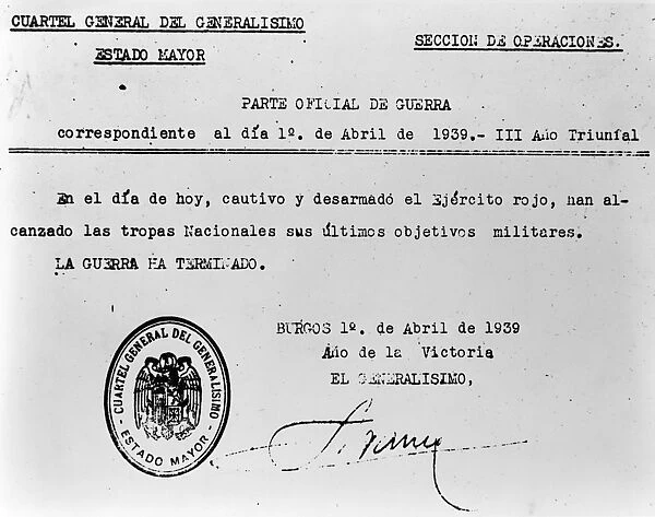 SPANISH CIVIL WAR, 1939. An official statement issued by General Francisco Franco