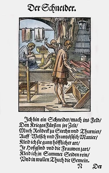 TAILOR, 1568. Woodcut, 1568, by Jost Amman