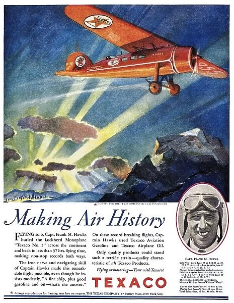 TEXACO ADVERTISEMENT, 1929. American magazine advertisement for Texaco gasoline and oil, featuring record-setting pilot Captain Frank Hawks, 1929