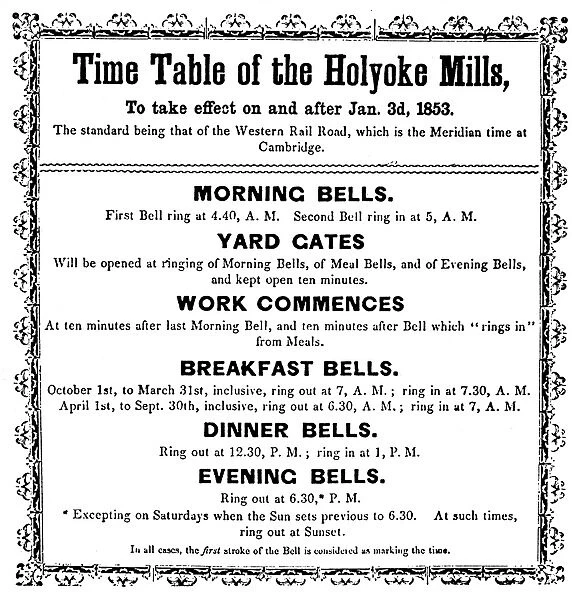 TEXTILE MANUFACTURE, 1853. Work schedule at the Holyoke Mills, Holyoke, Massachusetts