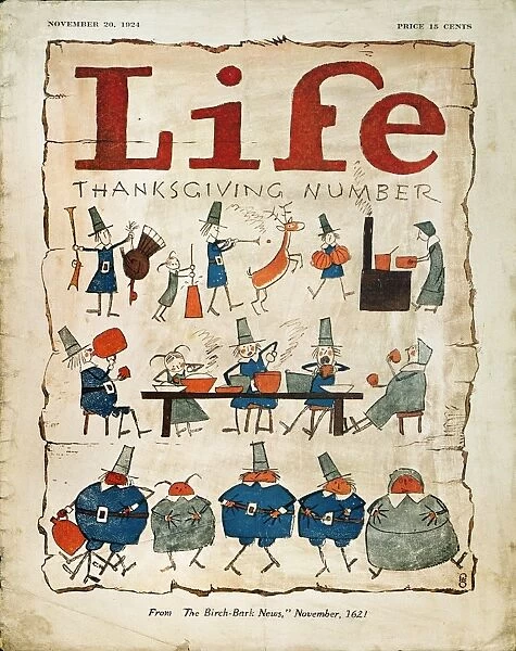 THANKSGIVING, 1924. Thanksgiving Number, from The Birch-Bark News, November, 1621. Life Magazine cover, 1924