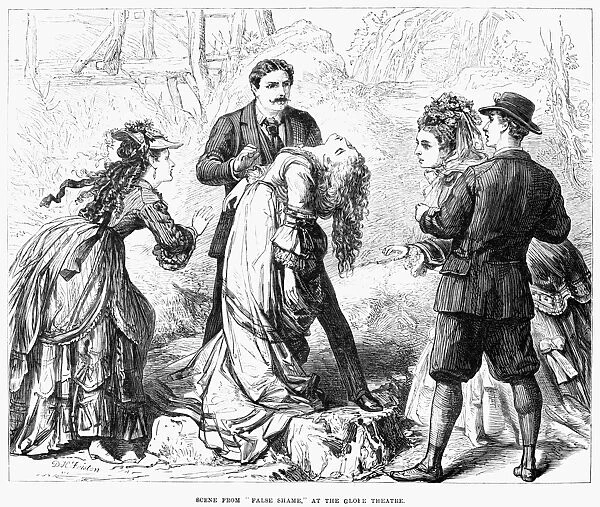 THEATER: FALSE SHAME, 1872. Scene from the play, False Shame, performed at the Globe Theater in London, England. Wood engraving, English, 1872