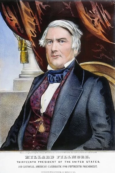Thirteenth President of the United States. Campaign poster for Fillmore as the unsuccessful National American ( Know-Nothing ) presidential candidate in 1856, featuring a lithograph portrait published by Nathaniel Currier in 1848