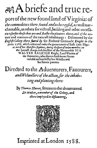 VIRGINIA PAMPHLET, 1588. Title-page of Thomas Harriots Report of the new found land of Virginia