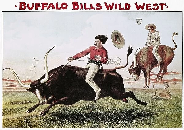 W. F. CODY POSTER, c1885. Steer Riding: Buffalo Bill Wild West Show lithograph poster, c1885