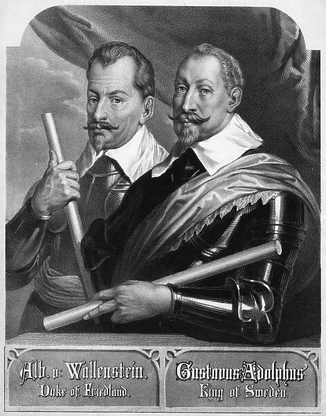WALLENSTEIN AND GUSTAVUS. Albrecht von Wallenstein (1583-1634) and Gustavus Adolphus of Sweden