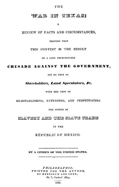 WAR IN TEXAS, 1836. Title page of Benjamin Lundys The War in Texas, Philadelphia