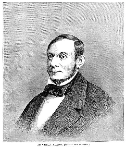 WILLIAM ASTOR (1830-1892). William Backhouse Astor, Jr. American financier and yachtsman