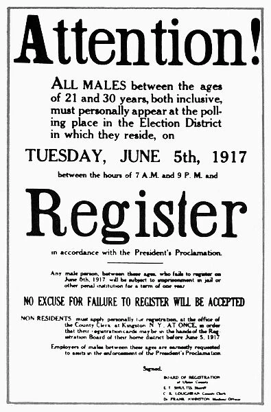 WORLD WAR I: DRAFT POSTER. American poster, 1917, calling on men to register for