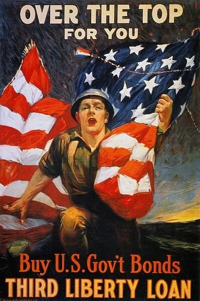 WORLD WAR I: LIBERTY LOAN. Over the Top for You. American World War I Liberty Loan poster, 1918, by Sidney H. Riesenberg