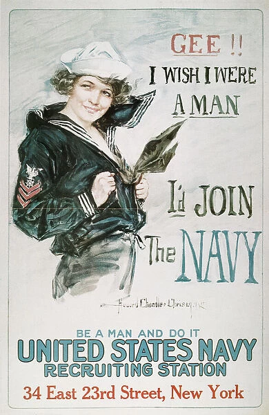 WORLD WAR I: U. S. NAVY. Gee!! I Wish I Were a Man, I d Join the Navy. American World War I recruiting poster, 1917, by Howard Chandler Christy