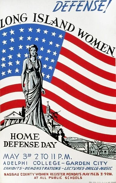 WORLD WAR II POSTER, 1941. Defense! Long Island Women - Home Defense Day. American poster announcing activities related to civil defense held at Adelphi College in Garden City, New York, 3 May 1941. Silkscreen for the Works Progress Administrations Federal Art Project