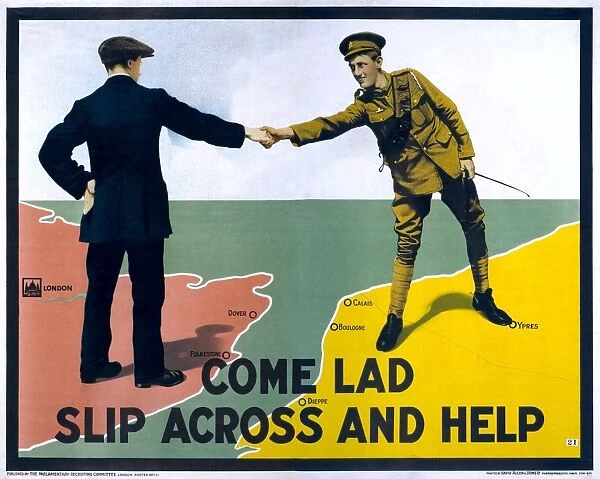 WWI: POSTER, 1915. Come lad slip across and help. Lithograph, 1915
