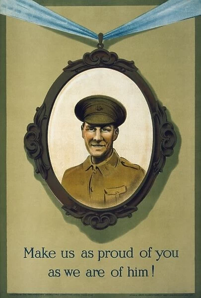 WWI: POSTER, 1915. Make us as proud of you as we are of him! Lithograph, 1915
