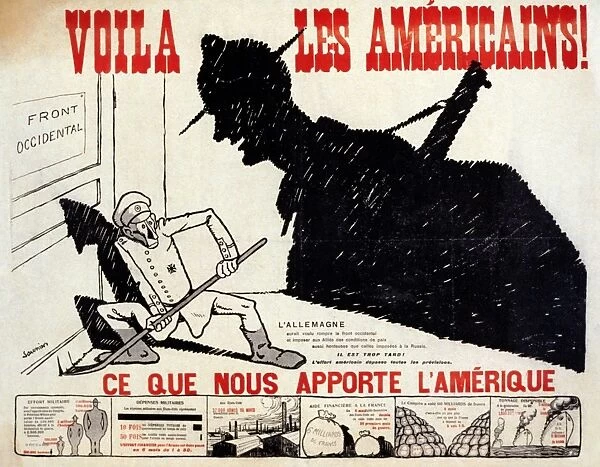 WWI: POSTER, 1917. Voila les Americains! Lithograph by Charles Saunier, 1917