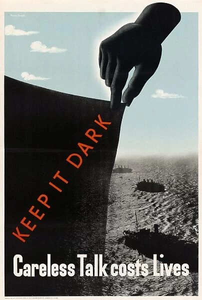 WWII: POSTER, c1942. Keep it dark - Careless talk costs lives. Lithograph, c1942