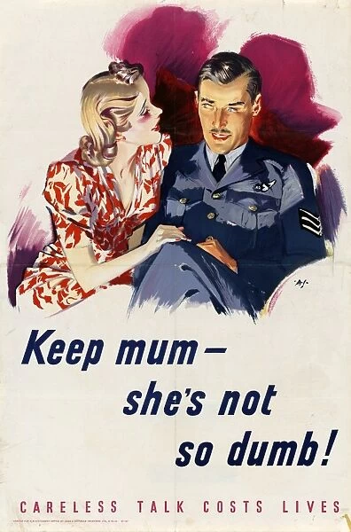 WWII: POSTER, c1942. Keep mum - shes not so dumb! Careless talk costs lives. Lithograph