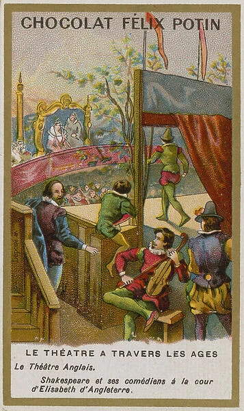 Chocolat Felix Potin trade card, Theatre through the Ages (chromolitho)