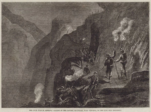 The Civil War in America, Ascent of the Gauley Mountain, West Virginia, by the 12th Ohio Regiment (engraving)