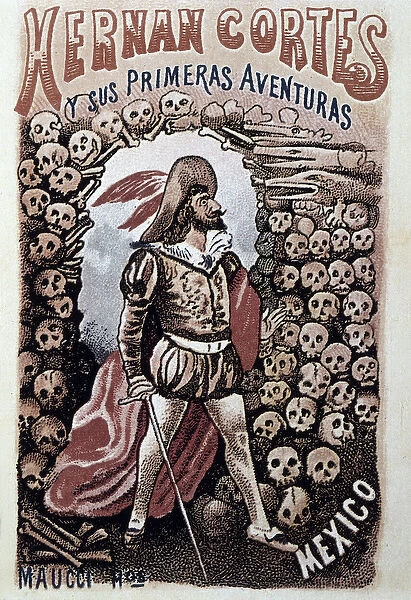 Cover of Hernan Cortes y sus primeras aventuras, by heriberto Frias illustrated by Jose