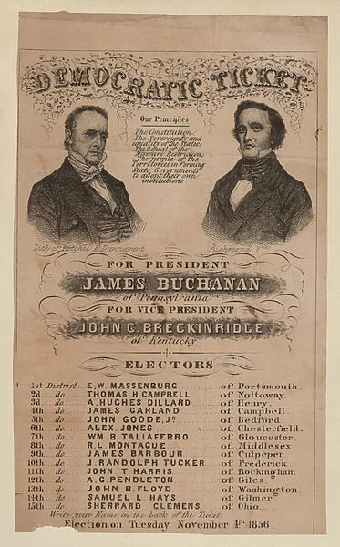Democratic Ticket for President James Buchanan and Vice President John C Breckinridge, 4 November 1856 (engraving)