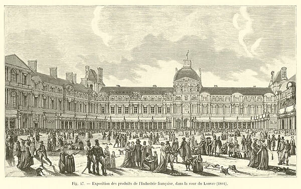 Exposition des produits de l Industrie francaise, dans la cour du Louvre, 1801 (engraving)