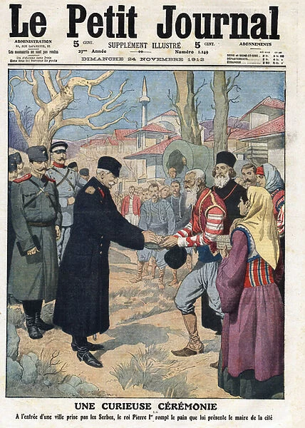 First Balkan War, King Peter I of Serbia breaking bread with the mayor of Uskub (Skopje)
