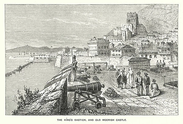 Gibraltar: The Kings Bastion, and Old Morrish Castle (engraving)
