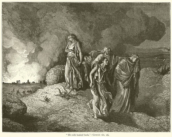 'His wife looked back', Genesis, xix, 26 (engraving)