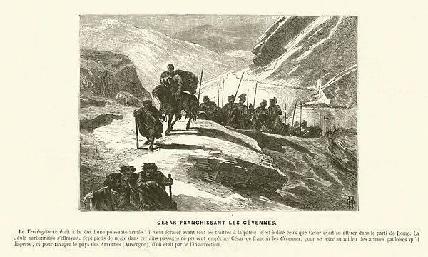 Julius Caesar leading his army across the Cevennes during his campaign against the Gauls led by Vercingetorix, 52 BC (engraving)