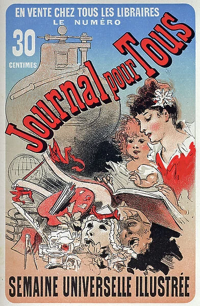 Le Journal Pour Tous (newspaper), c. 1870-80 (poster)