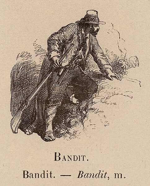 Le Vocabulaire Illustre: Bandit (engraving)