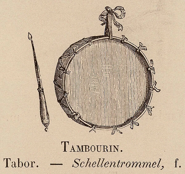 Le Vocabulaire Illustre: Tambourin; Tabor; Schellentrommel (engraving)