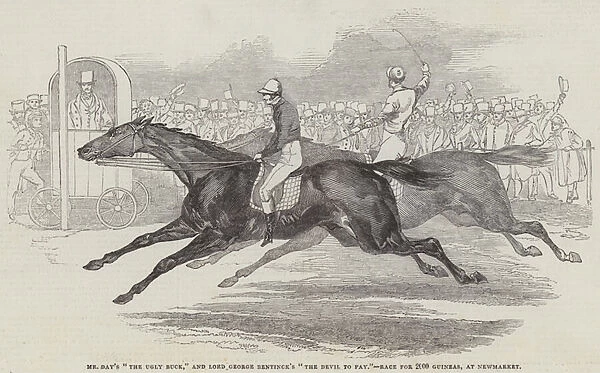 Mr Days 'The Ugly Buck, 'and Lord George Bentincks 'The Devil to Pay, 'Race for 2000 Guineas, at Newmarket (engraving)
