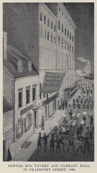 Pewter Mug Tavern and Tammany Hall, in Frankfort Street, 1860 (litho)