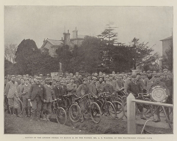 Return of the Anchor Shield, on 23 March, by the Winner, Mr A E Walters, of the Polytechnic Cycling Club (b  /  w photo)